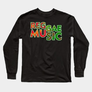 Reggae Music, Jamaica, Good Vibes Long Sleeve T-Shirt